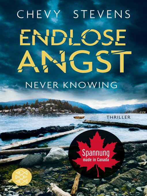 Title details for Never Knowing--Endlose Angst by Chevy Stevens - Wait list